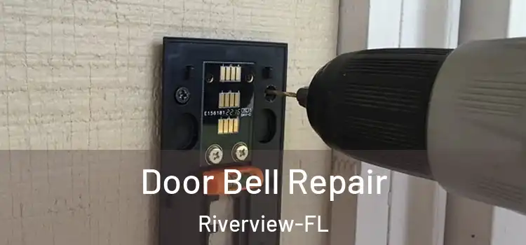  Door Bell Repair Riverview-FL