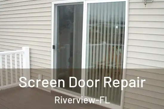  Screen Door Repair Riverview-FL